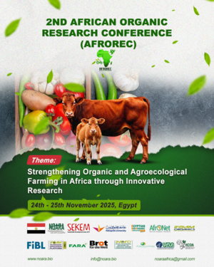Invitation: 2nd African Organic Research Conference (AFROREC) November 24 – November 25, 2025 Egypt.
